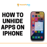 How to Unhide Apps on iPhone