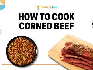 How to Cook Corned Beef