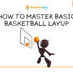 How to Master Basic Basketball Layup