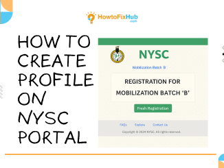 How to Create Profile on NYSC Portal