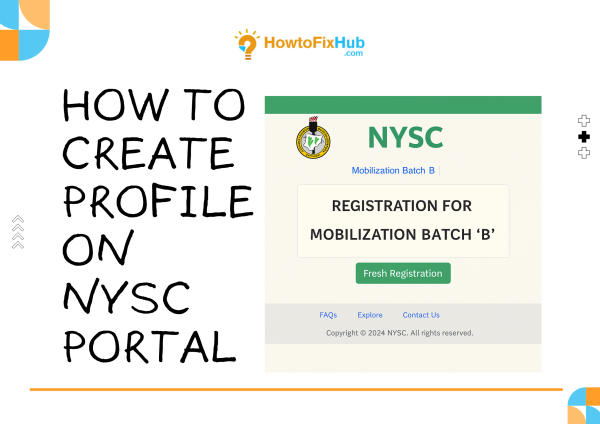 How to Create Profile on NYSC Portal